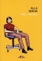 Matt Madden - Alla Deriva